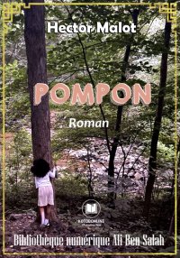 Pompon, Hector Malot