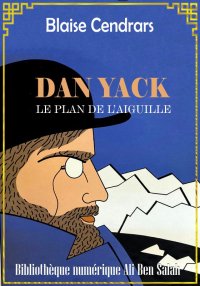 Dan Yack, Le Plan de l'aiguill...