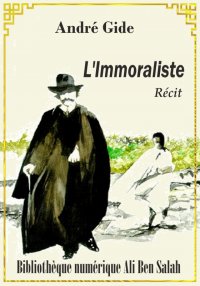 L'Immoraliste, André Gide