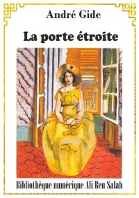 La Porte Étroite, André Gide