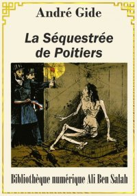 La séquestrée de Poitiers, sui...