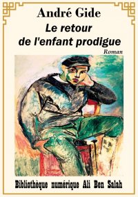 Le Retour de L'enfant Prodigue...