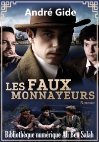 Les Faux-Monnayeurs, André Gid...