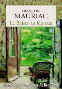 Le Baiser au lépreux, François...