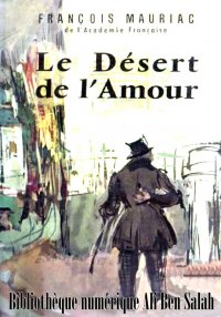 Le Désert de l'amour, François...