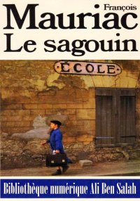 Le Sagouin, François Mauriac