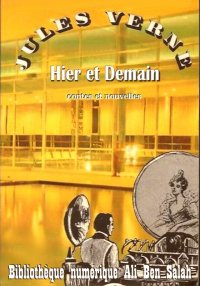 Hier et demain, contes et nouv...