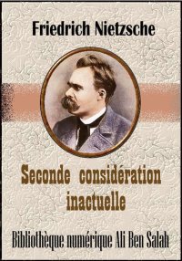Seconde considération inactuel...