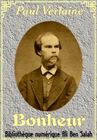 Bonheur, de Verlaine