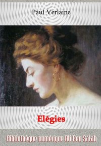 Élégies, de Verlaine