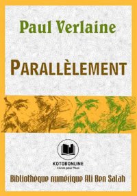 Parallèlement, de Verlaine