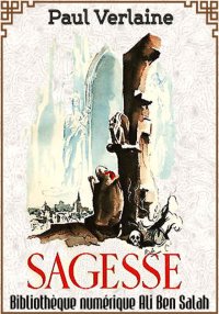 Sagesse, de Verlaine
