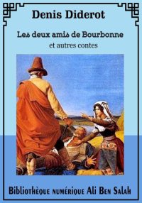 Les deux amis de Bourbonne, de...