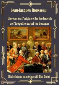 Discours sur l'origine et les ...