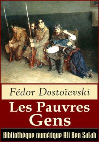 Les pauvres gens, de Dostoïevs...