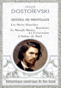 Recueil de nouvelles, de Dosto...