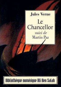 Le Chancellor, Suivi de Martin...