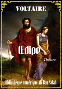 Œdipe, de Voltaire