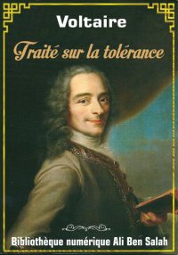 Traité sur la tolérance, de Vo...