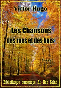 Les Chansons des rues et des b...