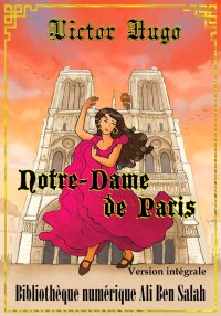 Notre-Dame de Paris, de Victor...
