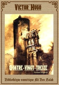 Quatre-Vingt-Treize, de Victor...