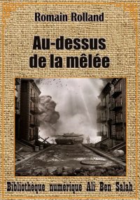 Au-dessus de la mêlée, de Roma...