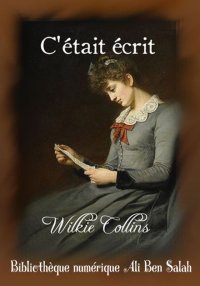 C’était écrit, de Wilkie Colli...