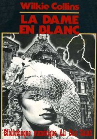 La Dame en blanc, de Wilkie Co...