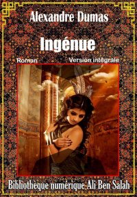 Ingénue, Alexandre Dumas, Vers...