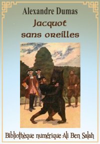 Jacquot sans Oreilles, Alexand...