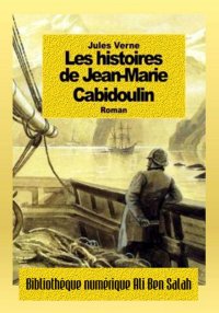 Les Histoires de Jean-Marie Ca...
