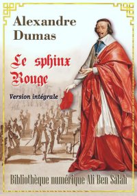 Le Sphinx Rouge, Alexandre Dum...
