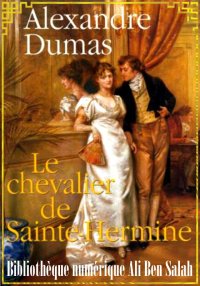 Le chevalier de Sainte-Hermine...