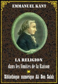 La Religion dans les limites d...
