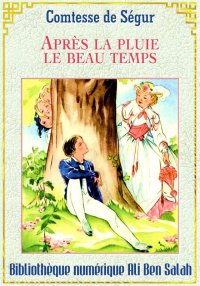 Après la pluie, le beau temps,...