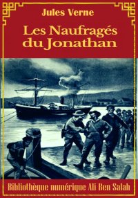 Les Naufragés du Jonathan, Jul...