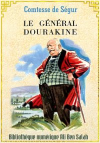 Le Général Dourakine, Comtesse...