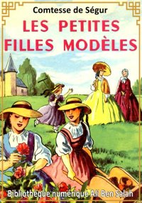 Les Petites Filles modèles, Co...