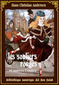 Les Souliers rouges et autres ...