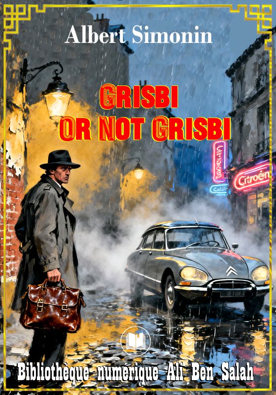 Grisbi or not grisbi, Albert Simonin