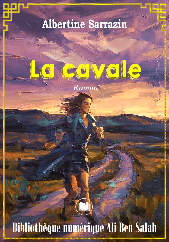 La Cavale, Albertine Sarrazin