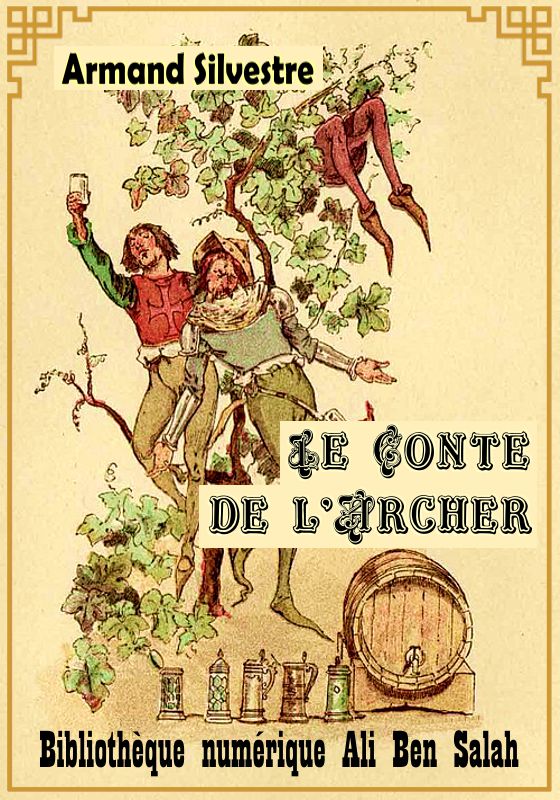 Le Conte de l’Archer, Armand Silvestre
