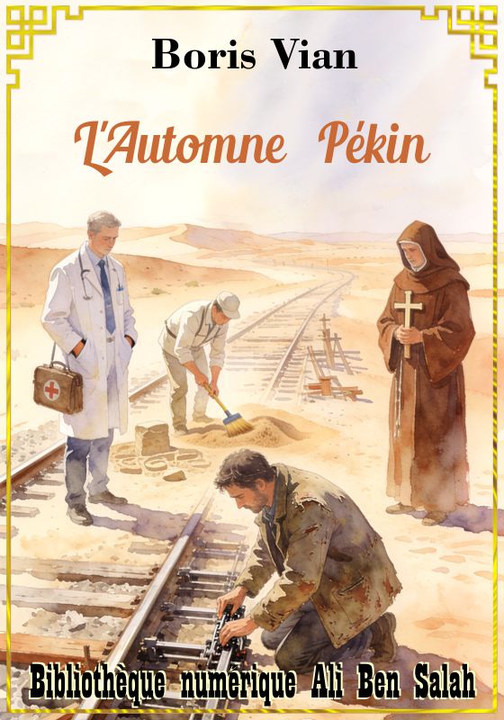 L'Automne à Pékin, Boris Vian