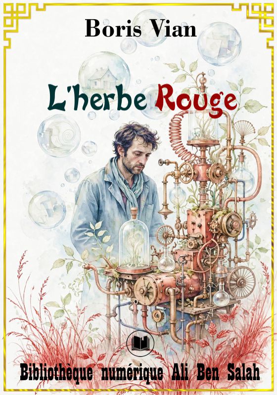 L'Herbe rouge, Boris Vian