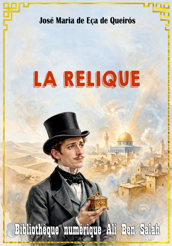 La Relique, José Maria de Eça de Queirós