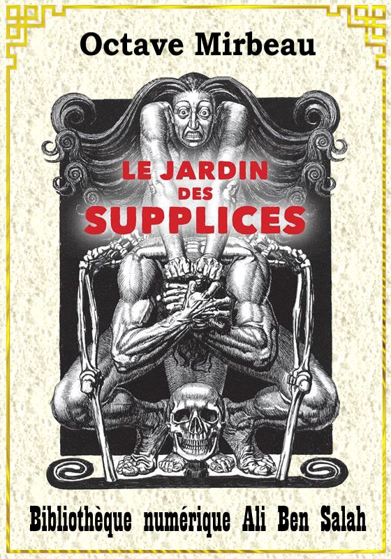  Le Jardin des Supplices, Octave Mirbeau