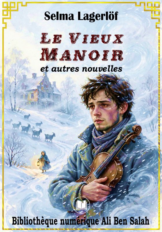 Le Vieux Manoir, et autres nouvelles