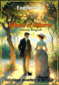 Gilbert et Gilberte, Version i...