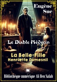 Le diable médecin, La Belle Fi...